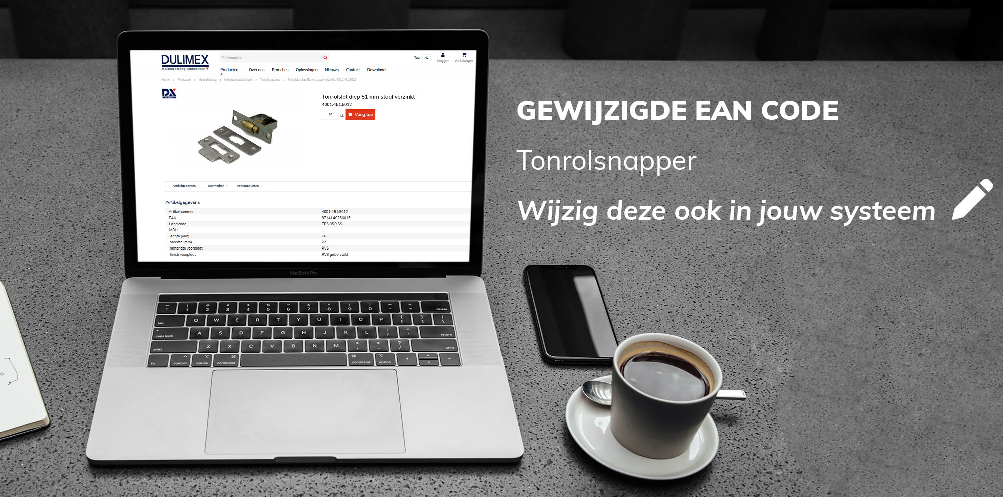 Laptop met tonrolsnapper waarop EAN code gewijzigd staat
